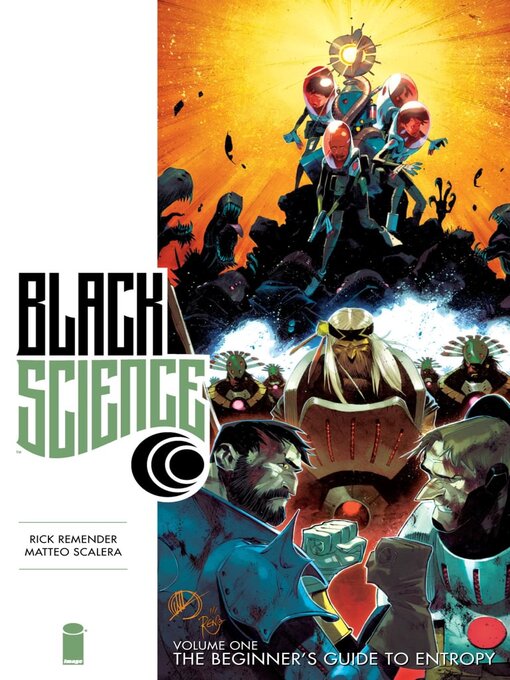 Title details for Black Science (2013), Omnibus Volume 1 by Rick Remender - Available